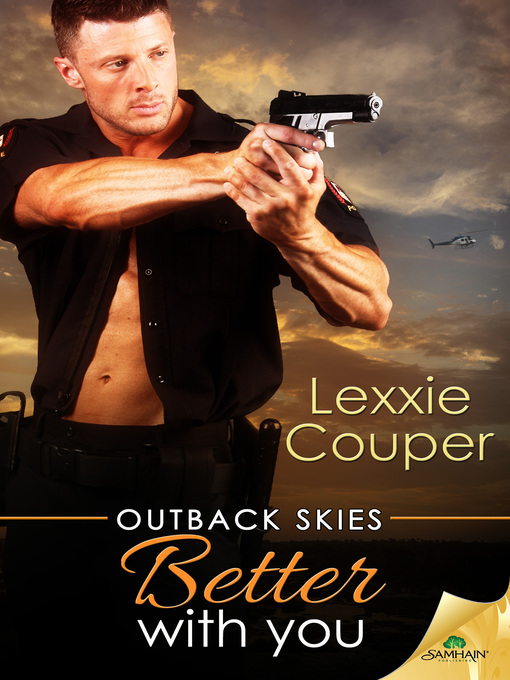 Title details for Better with You by Lexxie Couper - Available